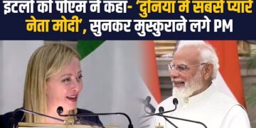PM Modi is the most loved leader around the world’, says Italian PM Giorgia Meloni